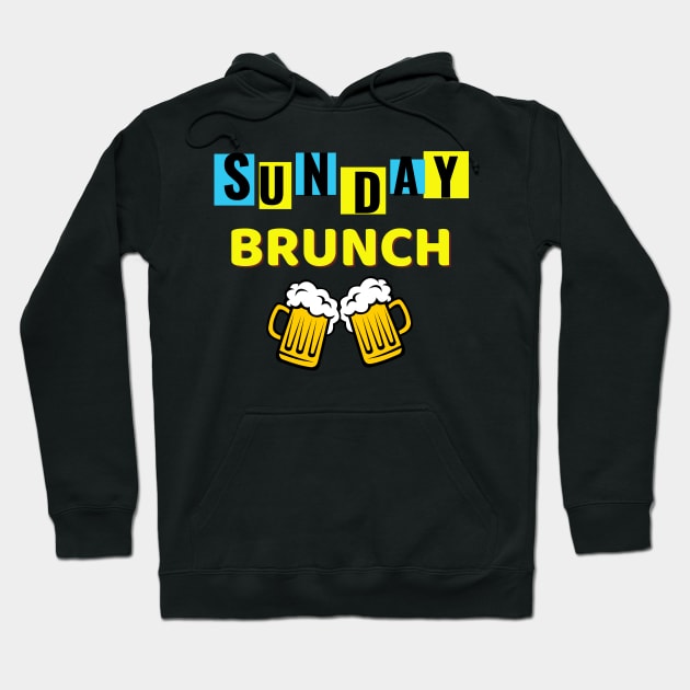 Sunday Brunch Drinking / Sunday Brunch Drinking Funny Hoodie by Famgift